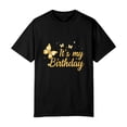 thumbnail image 2 of It's My Birthday Shirt Butterfly Men's T-Shirt, OdeJous Funny T-Shirt Black, S, 2 of 5