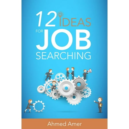 12 Ideas for Job Searching - eBook