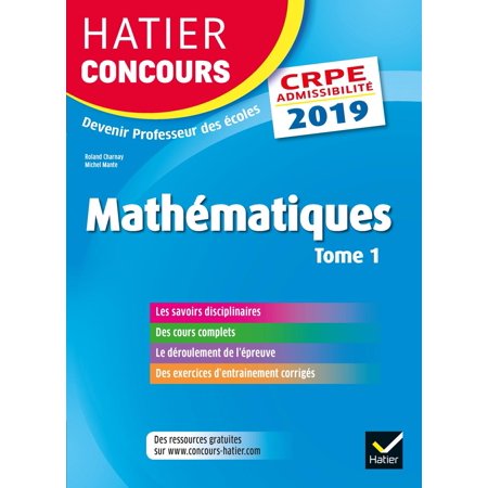 Hatier Concours Crpe 2019 Mathématiques Tome 1 Epreuve écrite Dadmissibilité Ebook - 