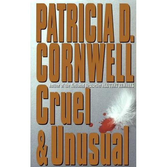 Pre-Owned Cruel and Unusual: Scarpetta 4 (Hardcover) 0684195305 9780684195308
