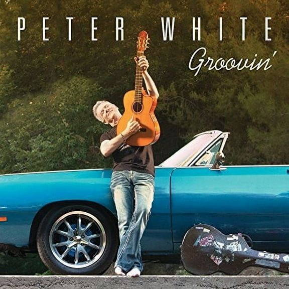 Peter White - Groovin' - Music & Performance - CD