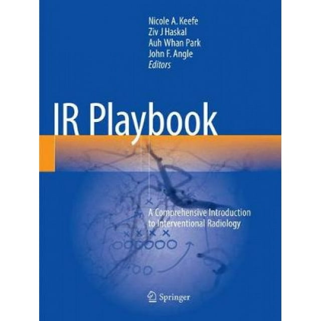 IR Playbook: une Introduction Complète à la Radiologie Interventionnelle