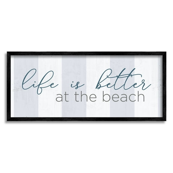 Stupell Industries Life Better at Beach Striped Nautical Typography Sign Graphic Art Black Framed Art Print Wall Art, Design by Anna Quach