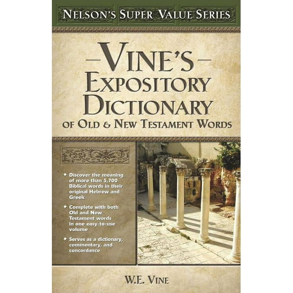 Super Value Vine's Expository Dictionary of the Old and New Testament Words, (Hardcover)