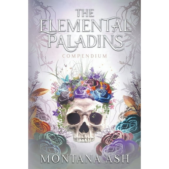 Elemental Paladins The Elemental Paladins Compendium, Book 12, (Paperback)