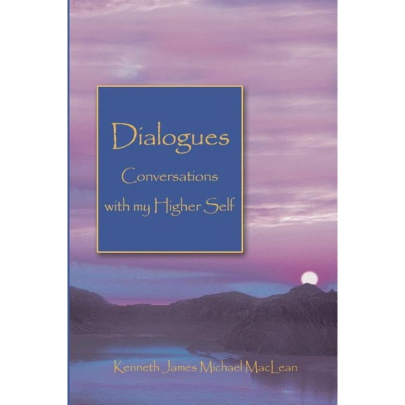 Dialogues Conversations with My Higher Self, (Paperback)