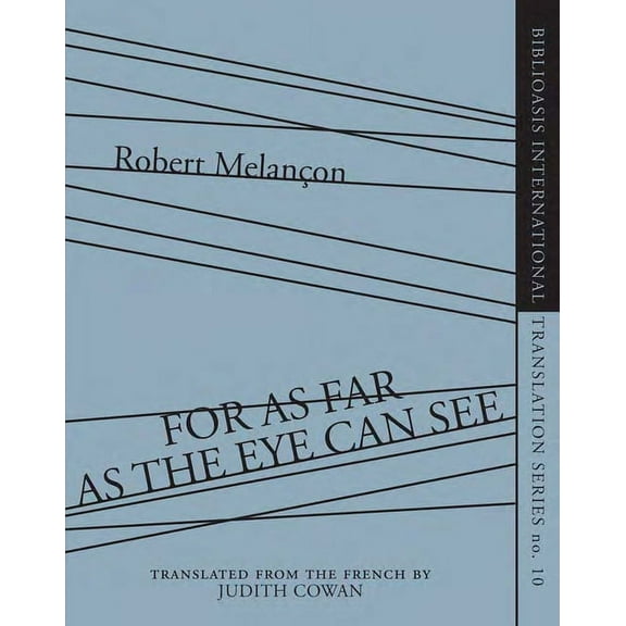 For As Far as the Eye Can See Robert Melancon (Paperback)