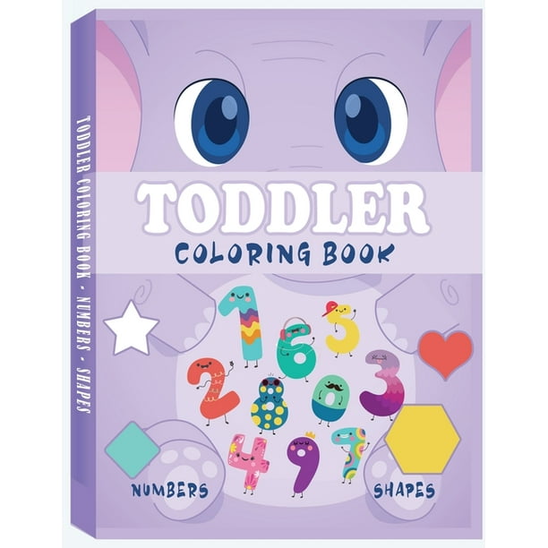Download Toddler Coloring Book Numbers And Shapes Fun With Numbers Colors Shapes Counting Cute Children S Activity Coloring Books Easy First Words Shapes And Numbers Paperback Walmart Com Walmart Com