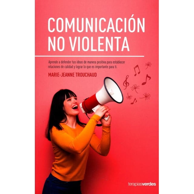 Libro Comunicación No Violenta Terapias Verdes 9788416972692