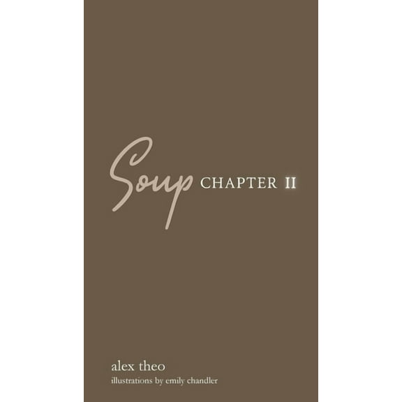 Soup Soup Chapter II, Book 2, (Hardcover)