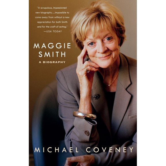 Maggie Smith: A Biography, (Paperback)