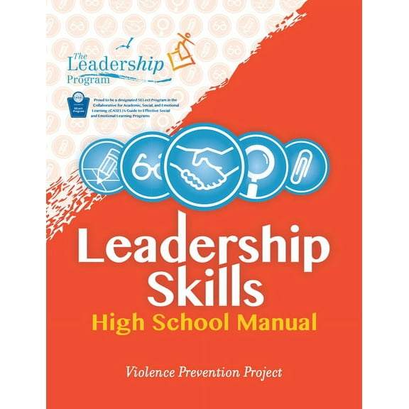 Violence Prevention Project: Leadership Skills: High School Manual: Violence Prevention Program (Paperback)