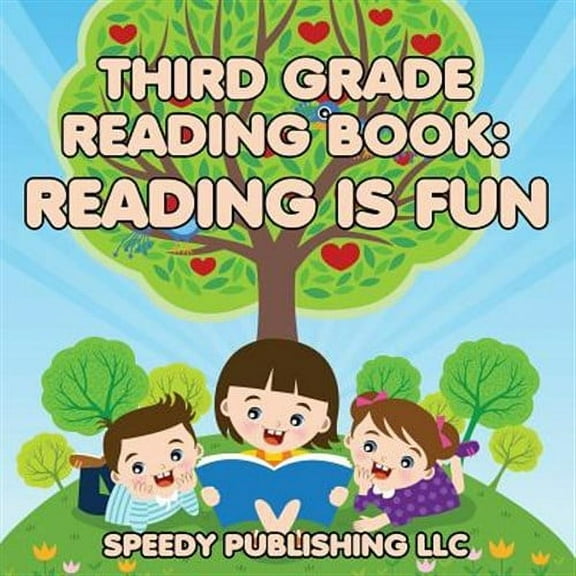 Third Grade Reading Book: Reading is Fun (Paperback)