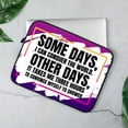 thumbnail image 3 of Funny Quote MacBook Pro 14" Two-Sided Sleeve - Best Design Laptop Sleeve - Graphic MacBook Sleeve, 3 of 5