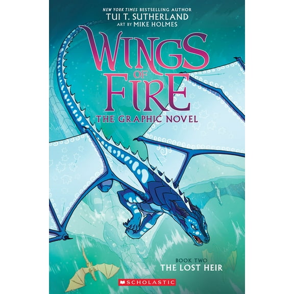 Wings of Fire Graphix Wings of Fire: The Lost Heir: A Graphic Novel (Wings of Fire Graphic Novel #2): Volume 2, (Hardcover)