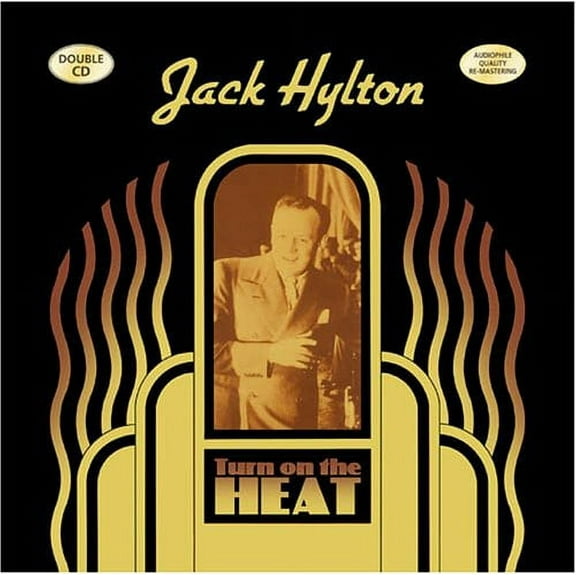 Jack Hylton - Turn on the Heat - Music & Performance - CD