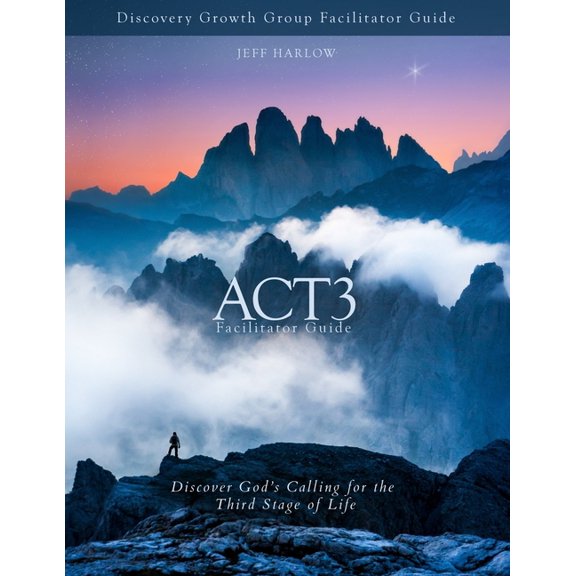 ACT3 Facilitator Guide (Paperback)