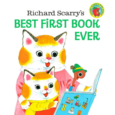 Richard Scarry's Best First Book Ever! (Mcdonalds Best First Job)