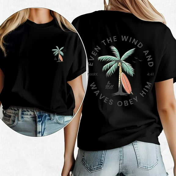Tranquil Be Still and Obey Him Print Tshirts Bible Verse Mark 4:41 Graphic Tees Short Sleeve Casual Beachy Backprint Coconut Tree Tops for Daily Outfits Black,S