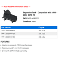 thumbnail image 2 of Expansion Tank - Compatible with 1999 - 2002 BMW Z3 2000 2001, 2 of 2