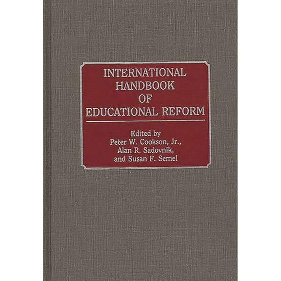 International Handbook of Educational Reform, (Hardcover)