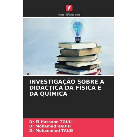 Investigação Sobre a Didáctica Da Física E Da Química, (Paperback)