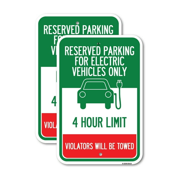 (2 Pack) Reserved Parking for Electric Vehicles Only - 4 Hour Limit - Violators Will Be Towed | 12" X 18" Heavy-Gauge Aluminum Sign | Rust Free Aluminum, Weather Resistant, Waterproof,