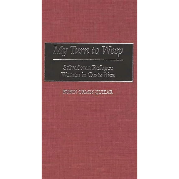 College Drinking: Salvadoran Refugee Women in Costa Rica, (Hardcover)