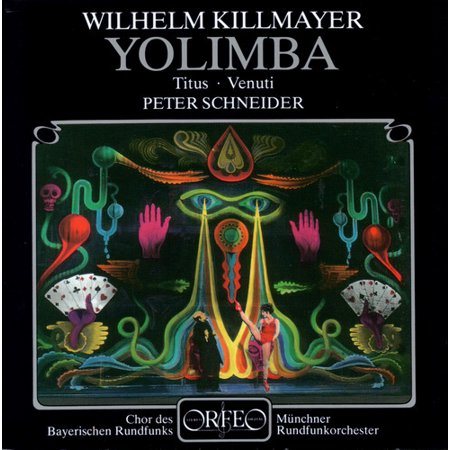 Wilhelm Killmayer - Killmayer: Yolimba [CD]