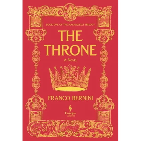 The Throne: The Machiavelli Trilogy, Book 1
