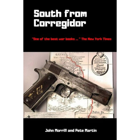 South from Corregidor, (Paperback)
