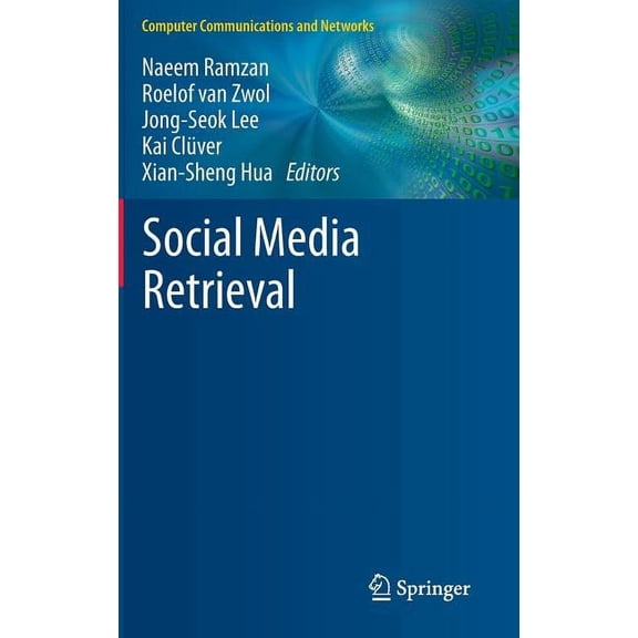 Computer Communications and Networks Social Media Retrieval, (Hardcover)