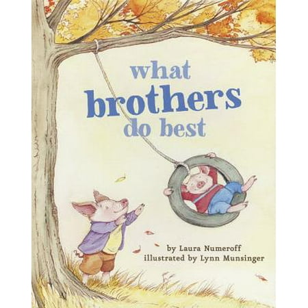 What Brothers Do Best (Board Book) (In Love With Best Friends Brother)