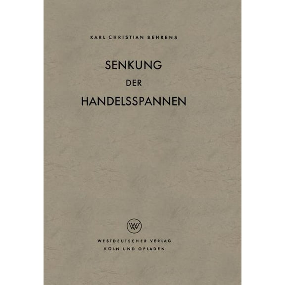 Senkung Der Handelsspannen, (Paperback)