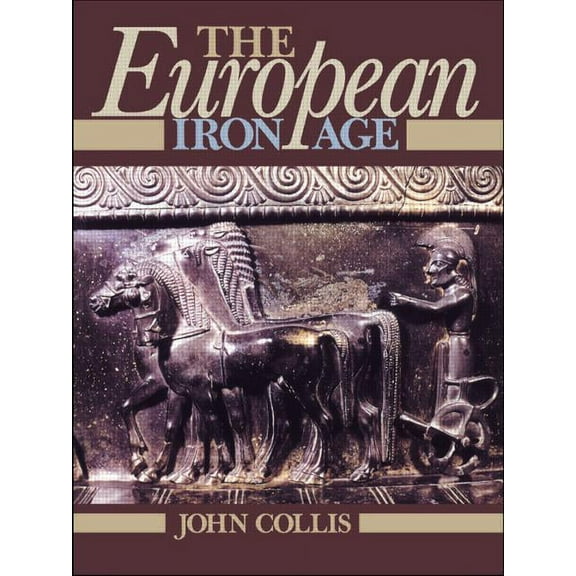 The European Iron Age, (Paperback)