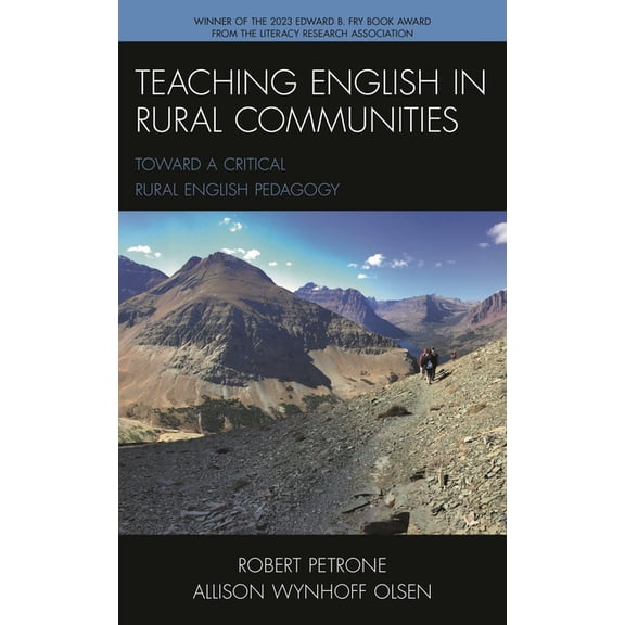 Teaching English in Rural Communities: Toward a Critical Rural English Pedagogy, (Hardcover)