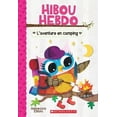 thumbnail image 1 of Pre-Owned Hibou Hebdo: N° 12 - l'Aventure En Camping (Paperback), 1 of 1