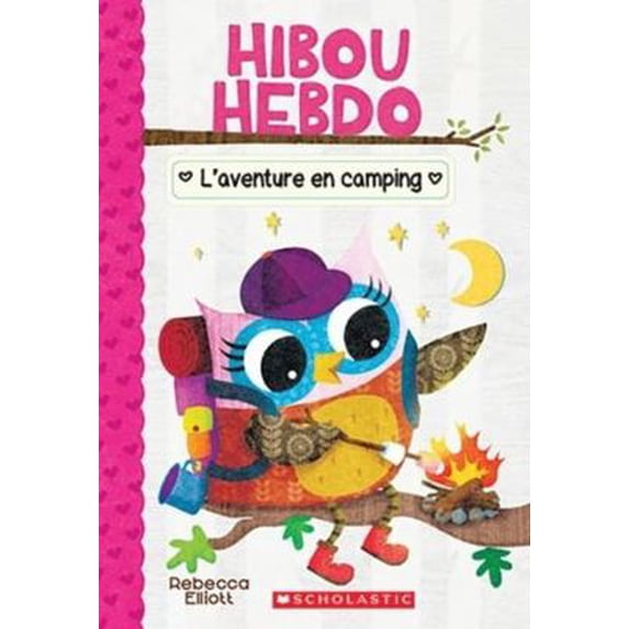 Pre-Owned Hibou Hebdo: N° 12 - l'Aventure En Camping (Paperback)