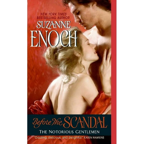 Notorious Gentlemen Before the Scandal, Book 2, (Paperback)