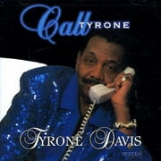 Tyrone Davis - Call Tyrone - Music & Performance - CD