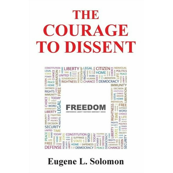 The Courage to Dissent, (Paperback)