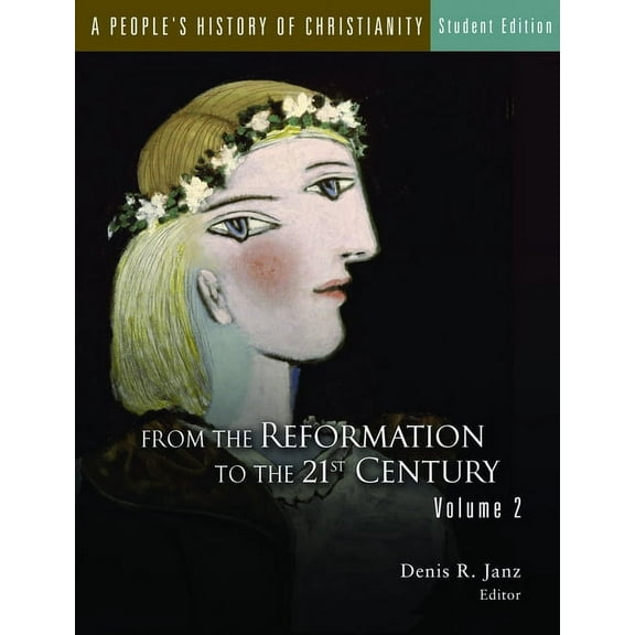 A People's History of Christianity, Student Edition: From the Early Church to the Reformation, Volume 1, (Paperback)
