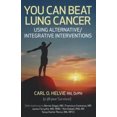 thumbnail image 1 of You Can Beat Lung Cancer: Using Alternative/Integrative Interventions, 1 of 2