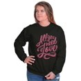 thumbnail image 3 of All You Need Love Cute Romantic Quote Women Crewneck Sweatshirt Brisco Brands X, 3 of 6