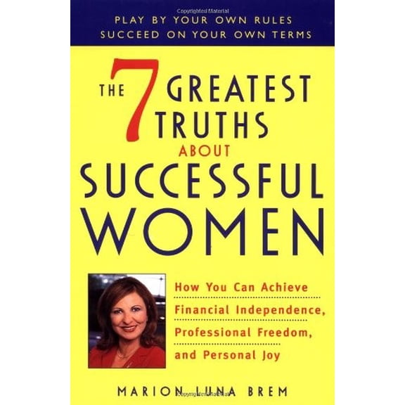 Pre-Owned The 7 Greatest Truths about Highly Successful Women