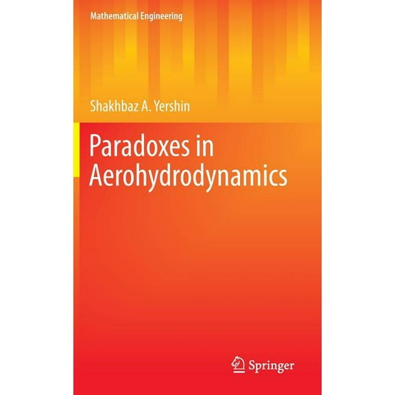 Mathematical Engineering Paradoxes in Aerohydrodynamics, (Hardcover)