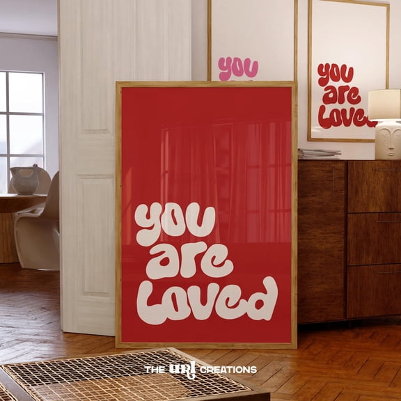 You Are Loved Wall Art, Valentines Day Decor, Red Funky Wall Art Trendy Affirmation Poster, Inspirational Love Quote Y2K Art Wall Art, Modern Wall Decor, 8x12 UNFRAMED