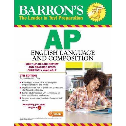 Barron's AP English Language and Composition, 7th Edition