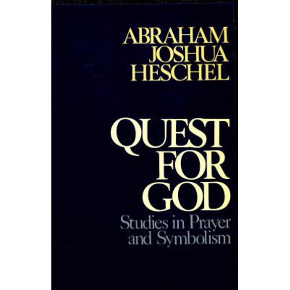 Pre-Owned Quest for God: Studies in Prayer and Symbolism (Paperback) 0824504364 9780824504366