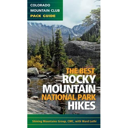 The best rocky mountain national park hikes (paperback):